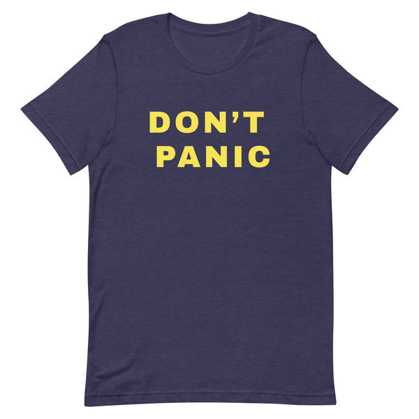 DON'T PANIC - Unisex t-shirt