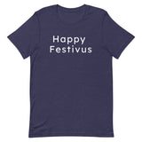 Happy Festivus - Unisex t-shirt