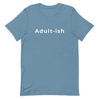 Adult-ish - Unisex t-shirt